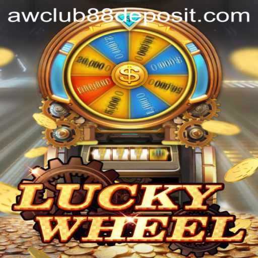 Exploring the Excitement of LuckyWheel with AWClub88