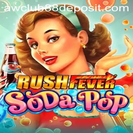 RushFeverSodaPop: A Thrilling Dive into the World of Fizzy Fun